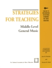 Image for Strategies for Teaching Middle-Level General Music