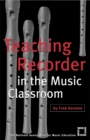 Image for Teaching Recorder in the Music Classroom