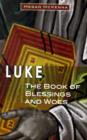 Image for Luke : The Book of Blessings and Woes