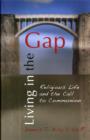 Image for Living in the Gap