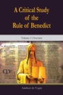 Image for Critical Study of the Rule of Benedict, A