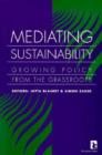 Image for Mediating Sustainability