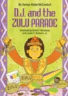 Image for D. J. and the Zulu Parade