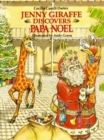 Image for Jenny Giraffe Discovers Papa Noel