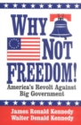 Image for Why Not Freedom!