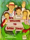 Image for Welcome To Bayou Town!