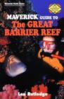 Image for Maverick Guide to the Great Barrier Reef