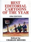 Image for Best Editorial Cartoons of the Year : 1996 Edition