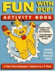 Image for Fun With Pup! Activity Book