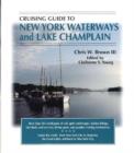 Image for Cruising Guide To New York Waterways And Lake Champlain