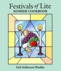 Image for Festivals of Lite Kosher Cookbook