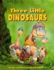 Image for The three little dinosaurs