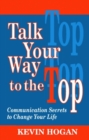 Image for Talk Your Way to the Top