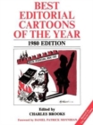 Image for Best Editorial Cartoons of the Year : 1980 Edition