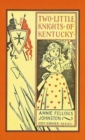 Image for Two Little Knights Of Kentucky