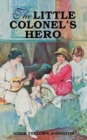 Image for Little Colonel&#39;s Hero, The