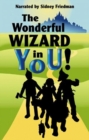 Image for Wonderful Wizard in You!, The