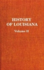 Image for History of Louisiana : The French Domination