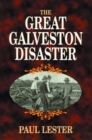 Image for Great Galveston Disaster, The