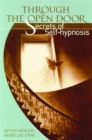Image for Through the open door  : secrets of self-hypnosis