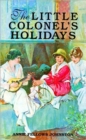 Image for Little Colonel&#39;s Holidays, The