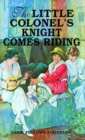 Image for Little Colonel&#39;s Knight Comes Riding, The