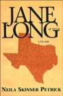 Image for Jane Long of Texas