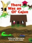 Image for There Was An Ol&#39; Cajun