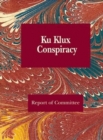 Image for Ku Klux Conspiracy