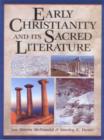 Image for Early Christianity and Its Sacred Literature
