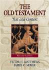 Image for The Old Testament  : text and context
