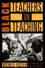 Image for Black Teachers on Teaching