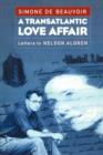 Image for Transatlantic Love Affair Letters to Nelson Algren