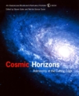 Image for Cosmic Horizons : Astronomy at the Cutting Edge