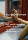 Image for Invisible Punishment : The Collateral Consequences of Mass Imprisonment