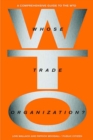Image for Whose Trade Orginization?