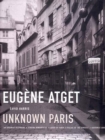 Image for Eugene Atget - Unknown Paris