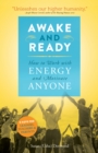 Image for Awake and Ready: How to Work with Energy and Motivate Anyone