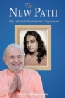 Image for The New Path: My Life With Paramhansa Yogananda
