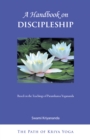 Image for A Handbook of Discipleship: Based on the Teachings of Paramhansa Yogananda
