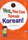 Image for Yes, You Can Speak Korean! 2 (book 2 With Audio Cd)