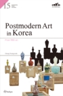 Image for Postmodern art in Korea  : from 1985 on
