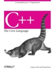 Image for C++ A Core Language