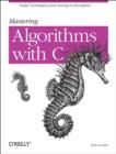 Image for Mastering Algorithms with C