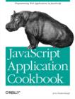 Image for JavaScript Application Cookbook
