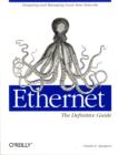 Image for Ethernet : The Definitive Guide