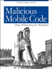 Image for Malicious mobile code  : virus protection for Windows