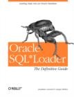 Image for Oracle SQL*Loader: The Definitive Guide