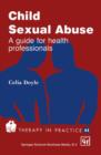 Image for Child Sexual Abuse : A guide for health professionals