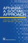 Image for Aphasia — A Social Approach